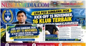 Liga PSSI Sumbawa 2026 Kick-off 15 November, 16 Klub Terbaik Berebut Posisi di Tingkat Kabupaten